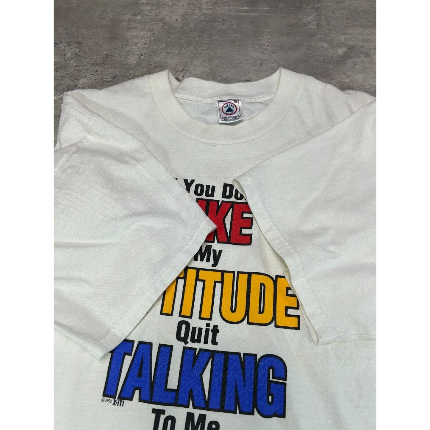 Vintage 1992 If You Don't Like My Attitude Comedy Slogan T-Shirt Size XL White