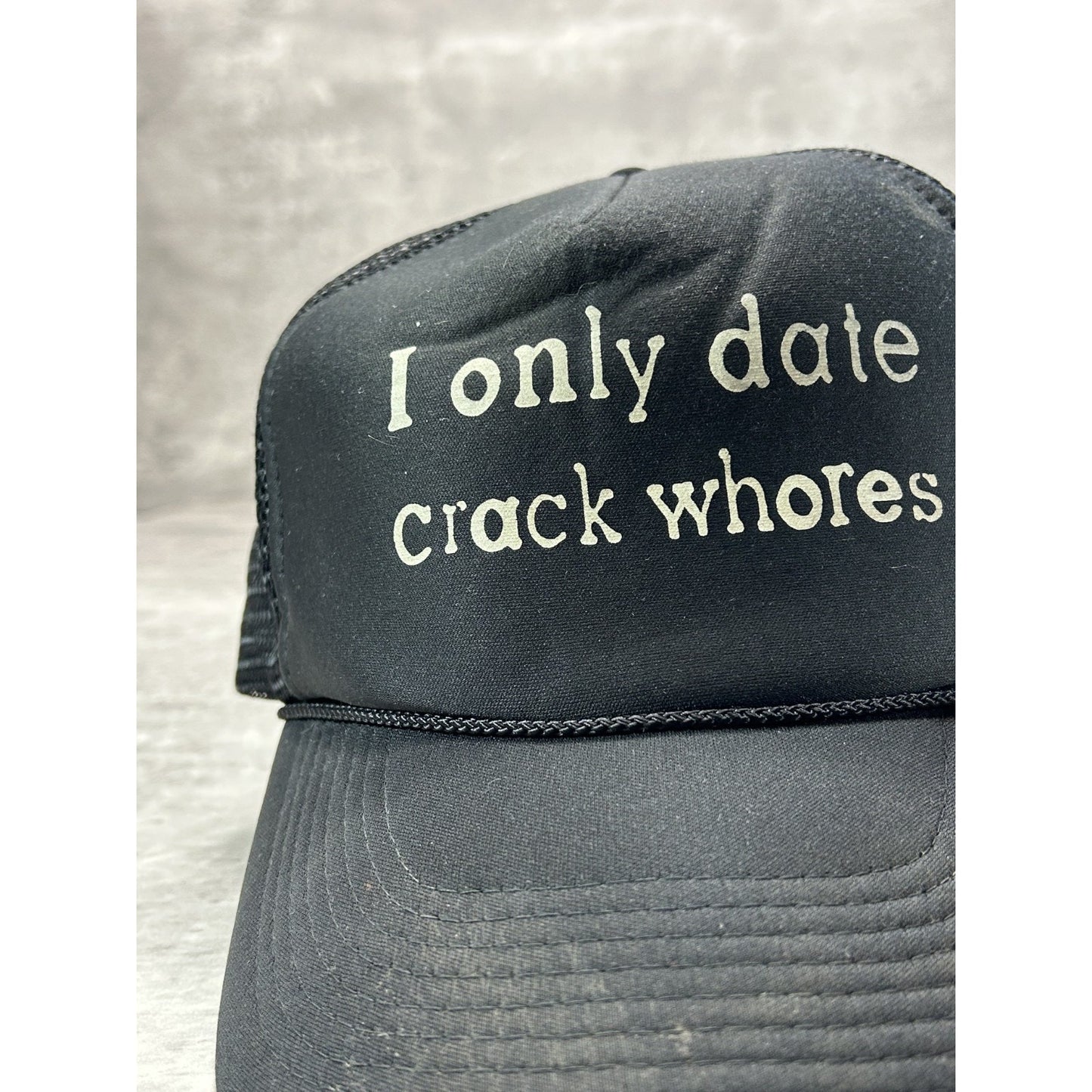 Vintage I Only Date Crack Whores Comedy Slogan Trucker Snapback Hat OSFA