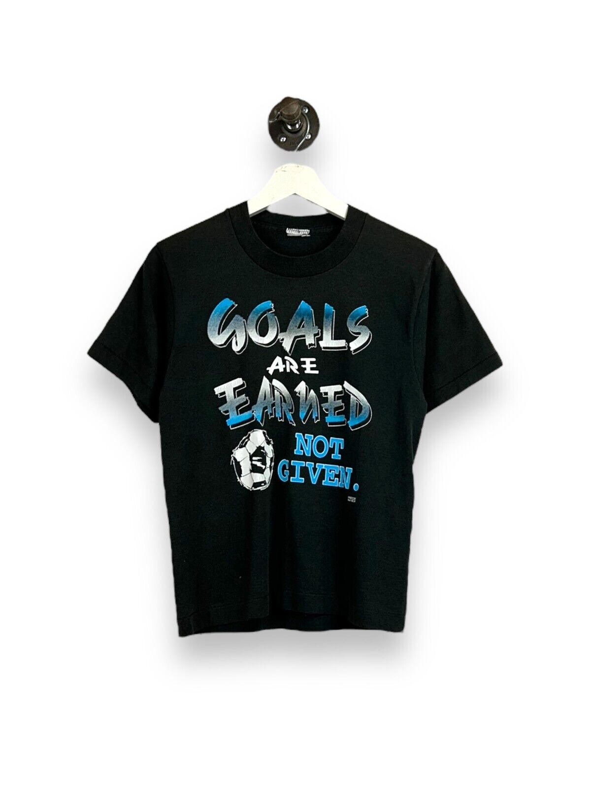 Vintage 90s Goals Are Earned Not Given Soccer Slogan Graphic T-Shirt Size XS