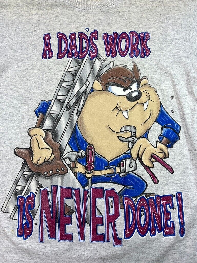 Vintage 1997 Looney Tunes Taz A Dads Work Is Never Done Graphic T-Shirt Sz Large