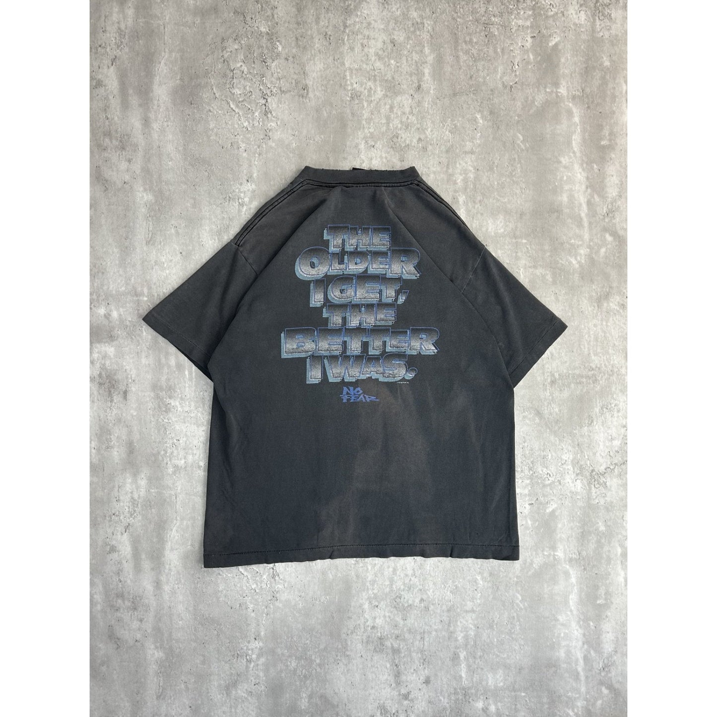 Vintage 90s No Fear The Older i Get The Better I Was Slogan T-Shirt Size XL