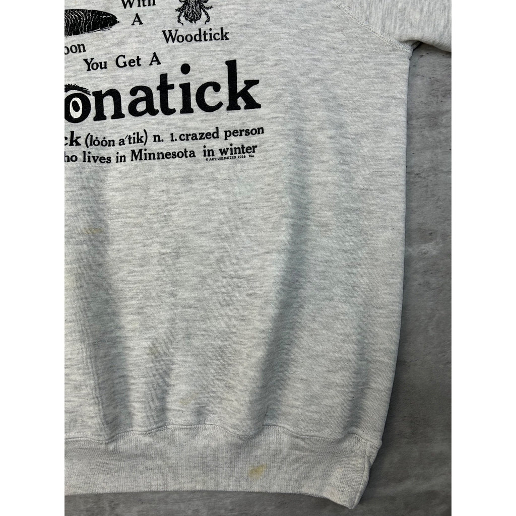 Vintage 1988 Loonatick Animal Comedy Slogan Graphic Sweatshirt Size Large