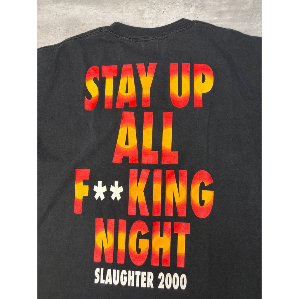 2000 Slaughter Stay Up All F**king Night Glam Metal Graphic T-Shirt Size XL