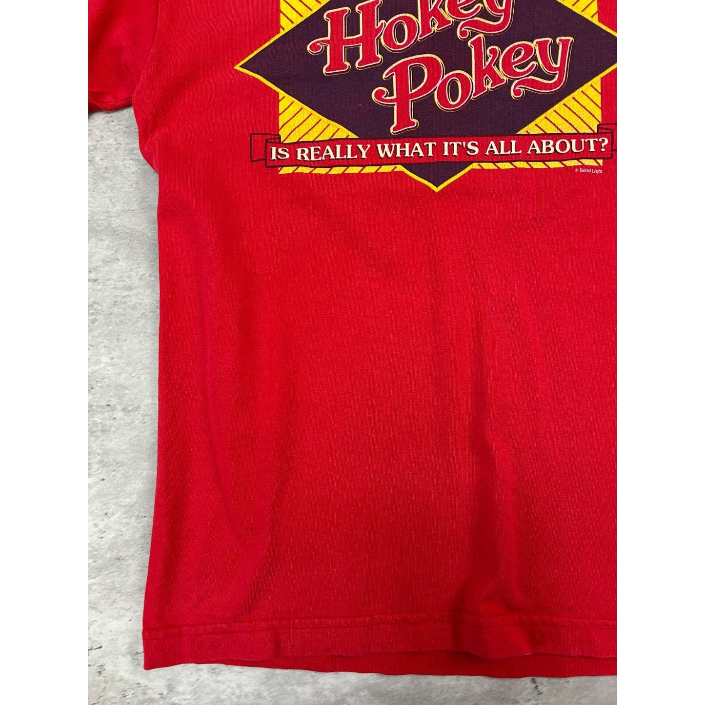Vintage 90s What If The Hokey Pokey Is What Its All About Slogan T-Shirt Small