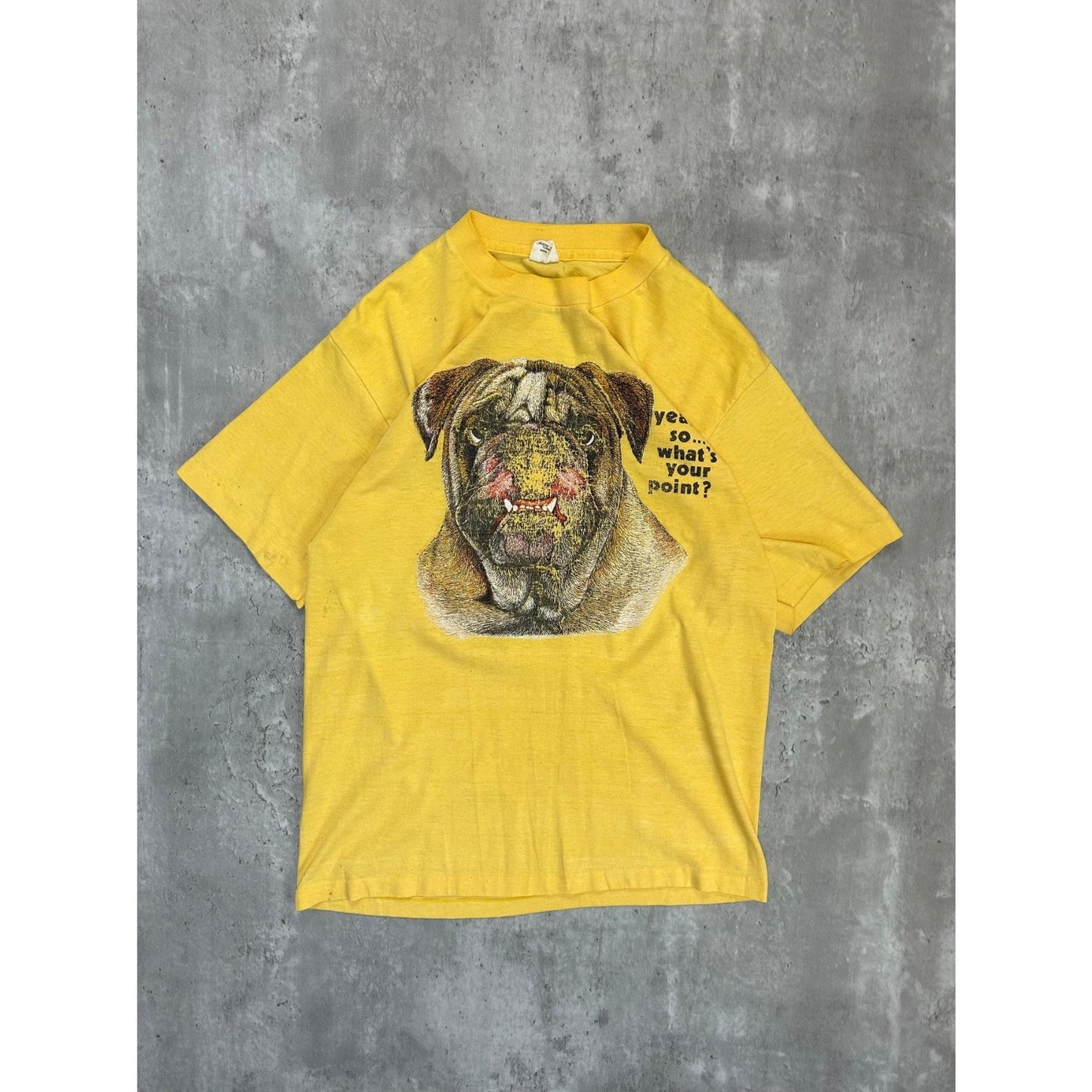 Vintage 80s/90s So What's Your Point Bulldog Graphic T-Shirt Size Medium Yellow