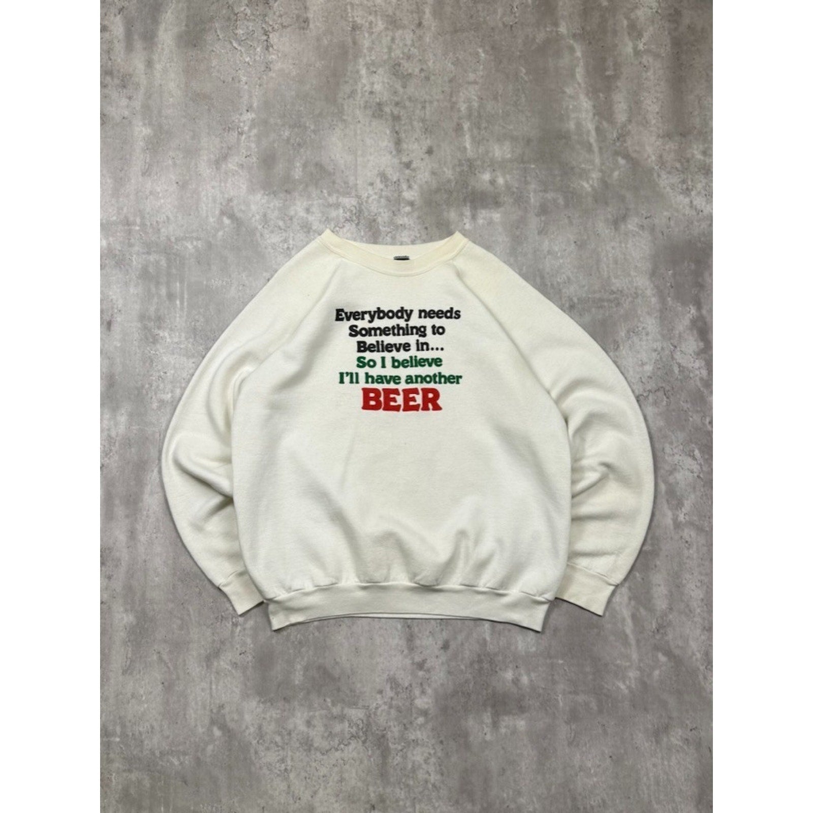 Vintage 80s/90s I Believe Ill Have Another Beer Comedy Slogan Sweatshirt Size XL
