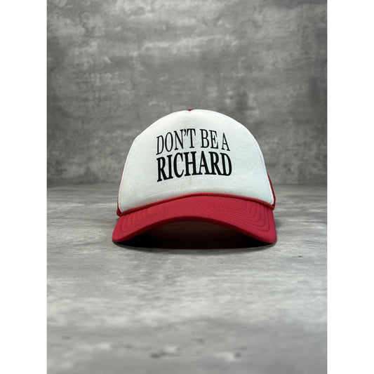 Vintage 90s Dont Be A Richard Comedy Slogan Trucker Snapback Hat OSFA