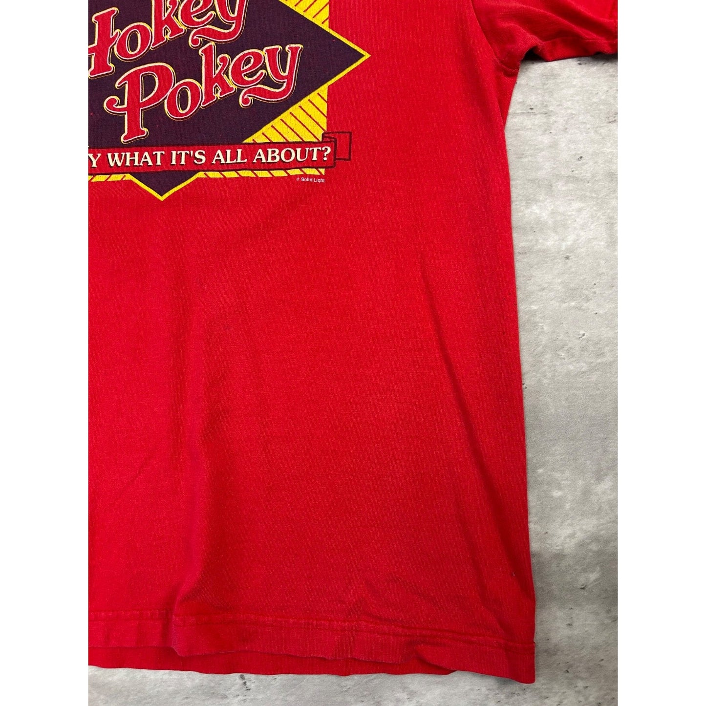 Vintage 90s What If The Hokey Pokey Is What Its All About Slogan T-Shirt Small