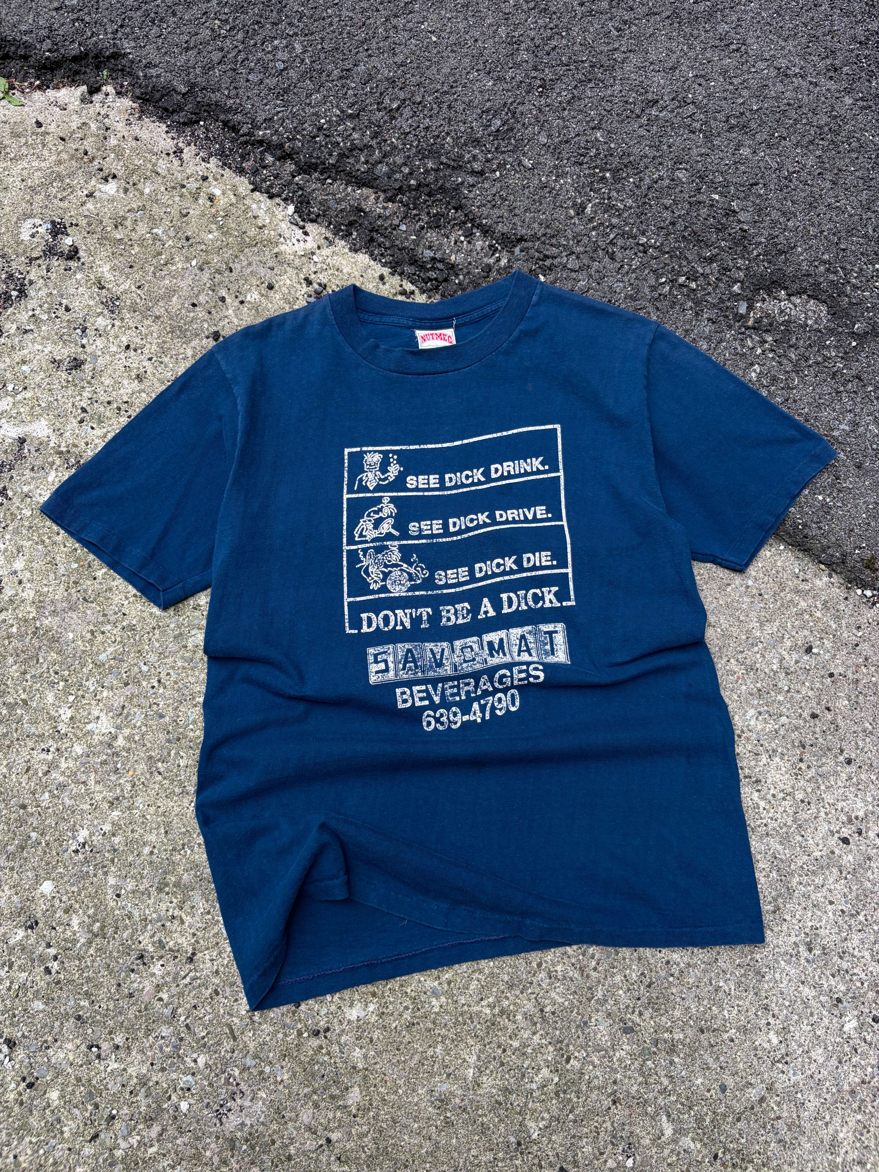 Vintage 90s Dont Be a Dick Drive Sober Graphic Slogan T-Shirt Size Medium