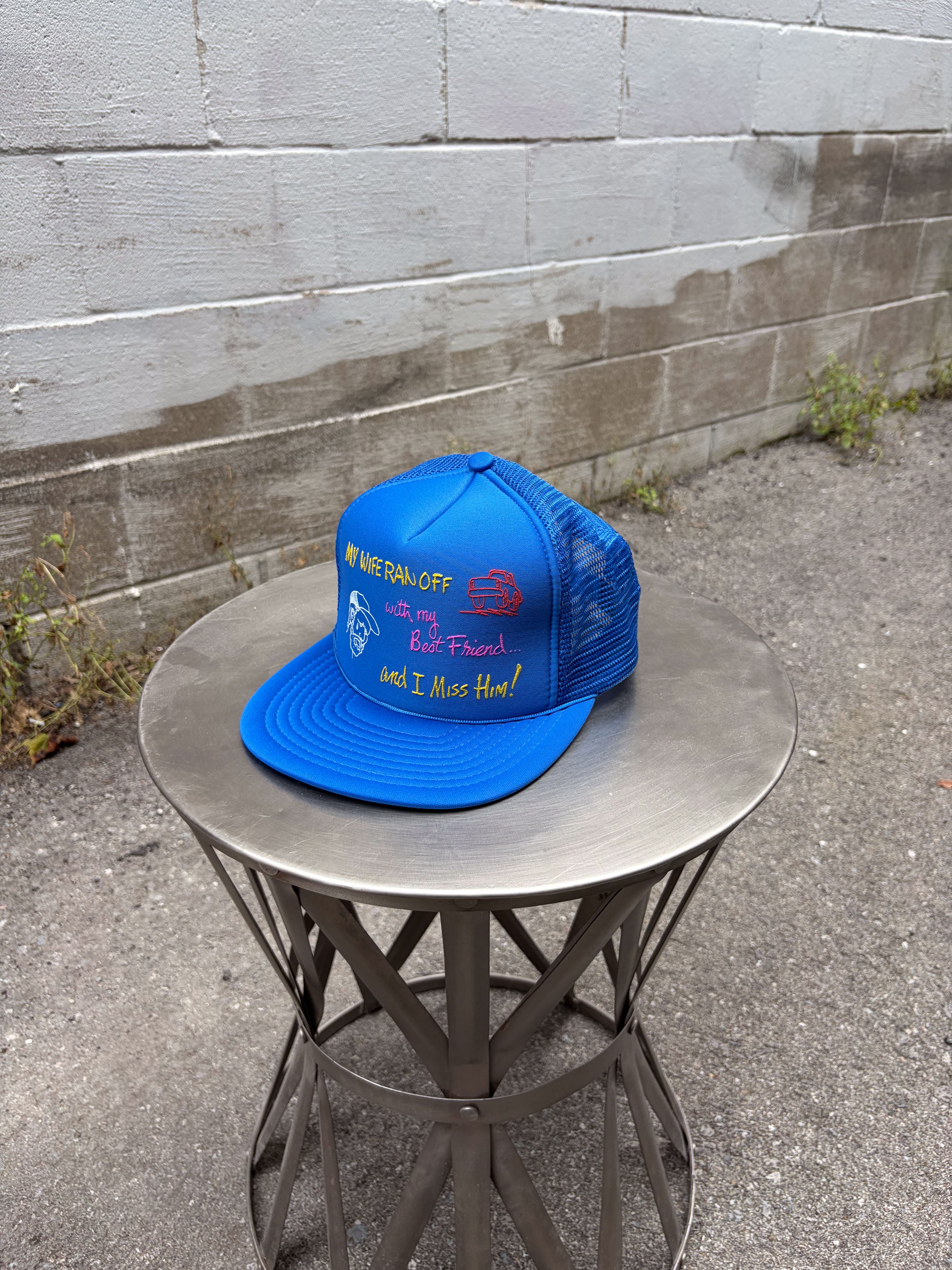Vintage My Wife Ran Off With My Best Friend... And I Miss Him Trucker Snapback Hat OSFA