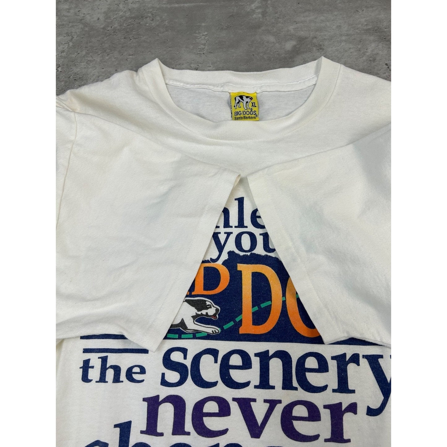 Vintage 1994 Big Dogs Unless You're The Lead Dog Slogan Graphic T-Shirt Size XL