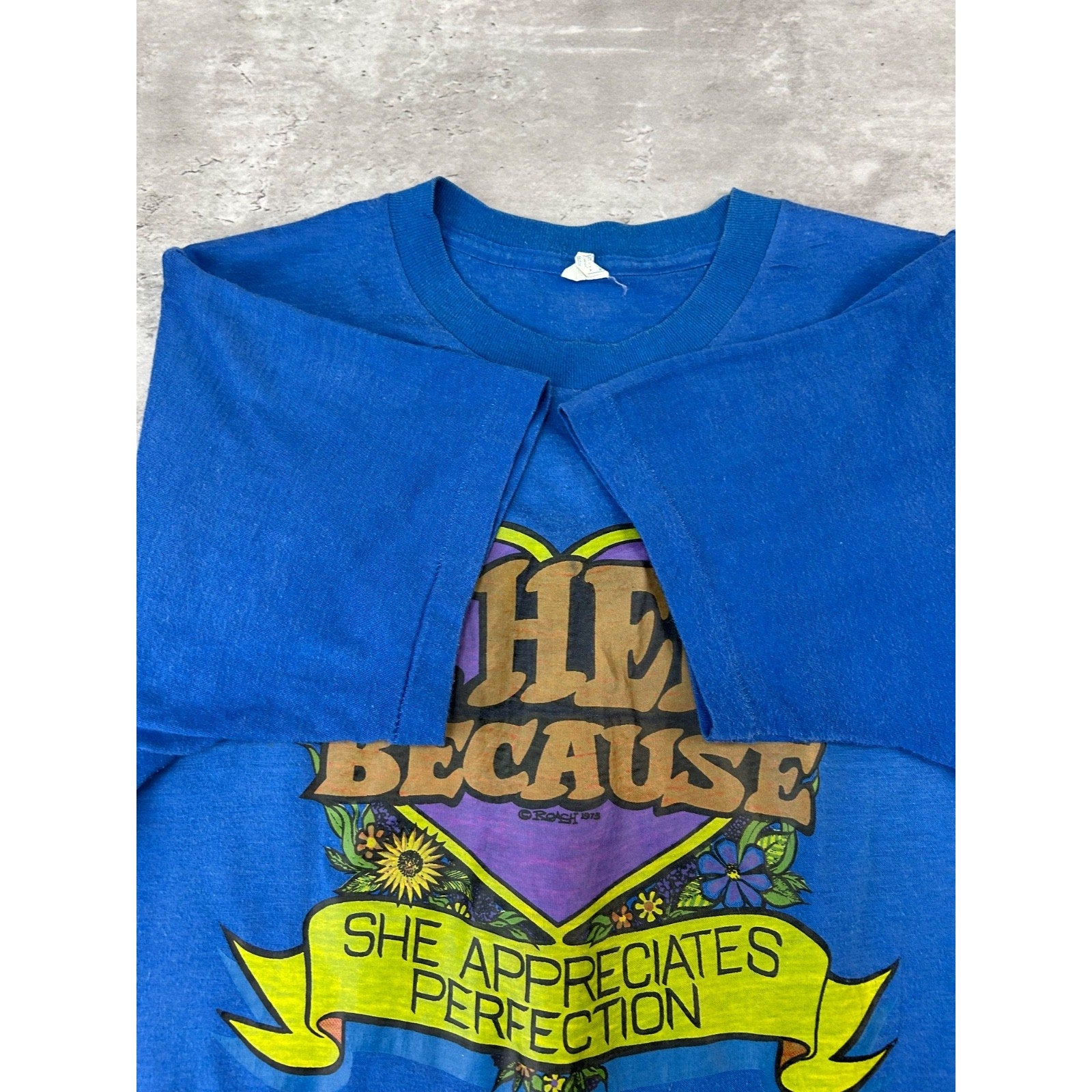 Vintage 1973 Im Hers Because She Appreciates Perfection Slogan T-Shirt Sz Large