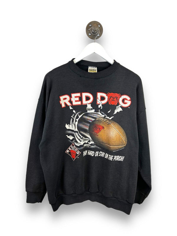Vintage 1995 Red Dog Play Hard Or Stay On The Porch Football Sweatshirt XL 90s