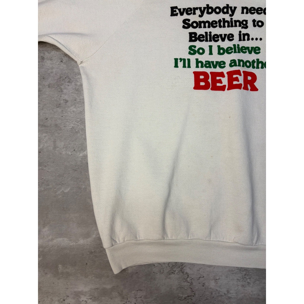 Vintage 80s/90s I Believe Ill Have Another Beer Comedy Slogan Sweatshirt Size XL