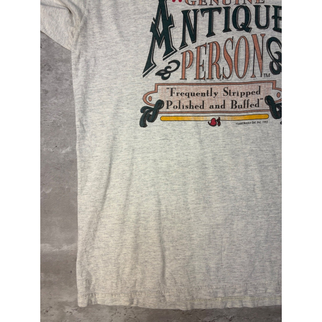 Vintage 1993 Genuine Antique Person Comedy Slogan Graphic T-Shirt Size Large