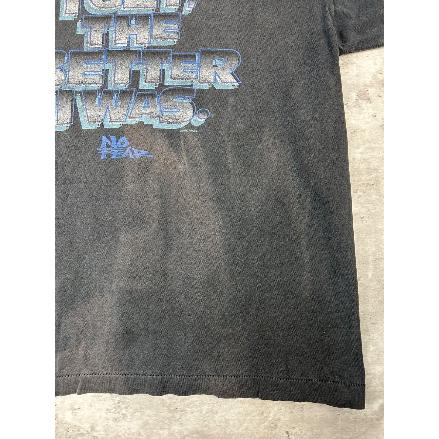 Vintage 90s No Fear The Older i Get The Better I Was Slogan T-Shirt Size XL