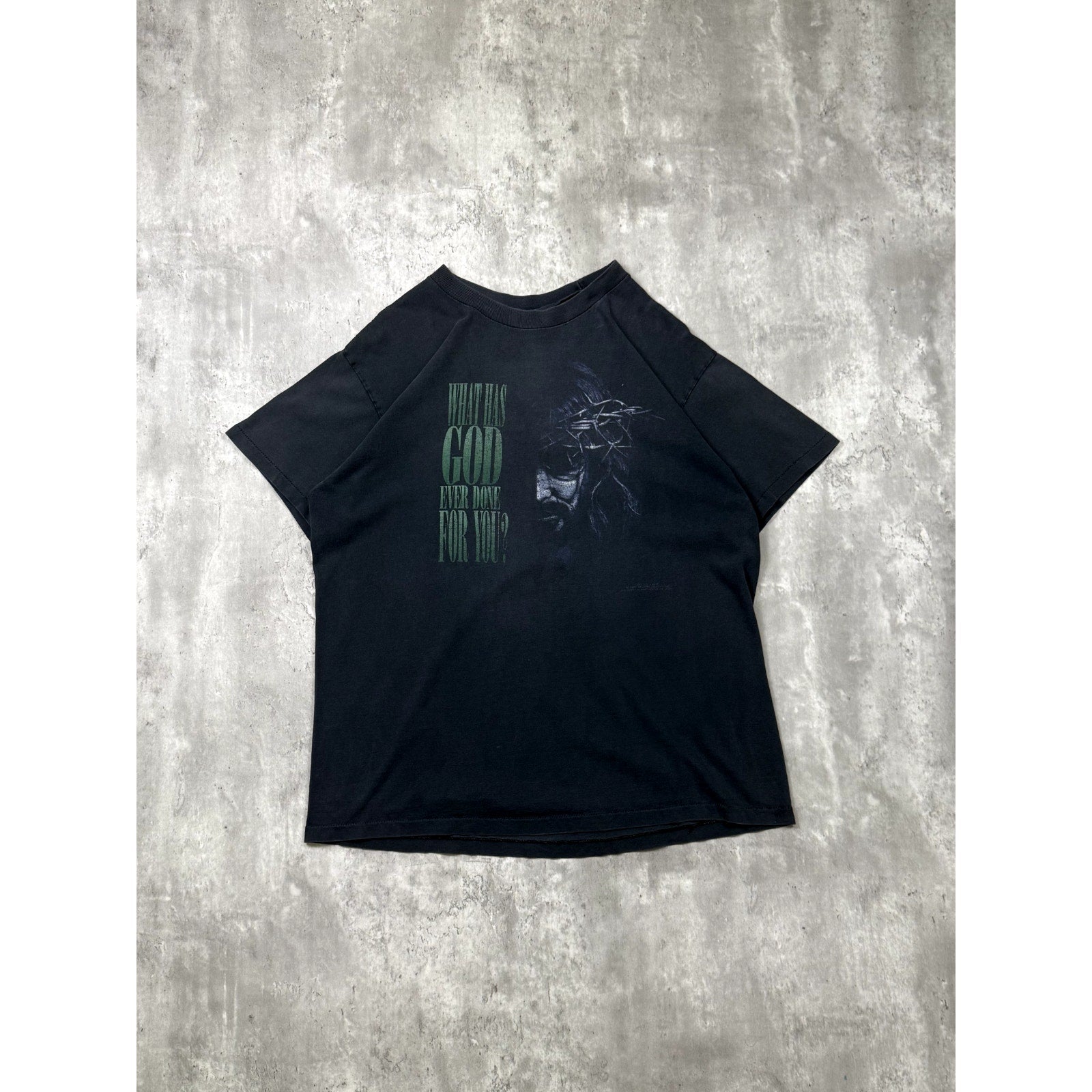 Vintage 1993 What Has God Ever Done For You Jesus Spellout T-Shirt Size XL