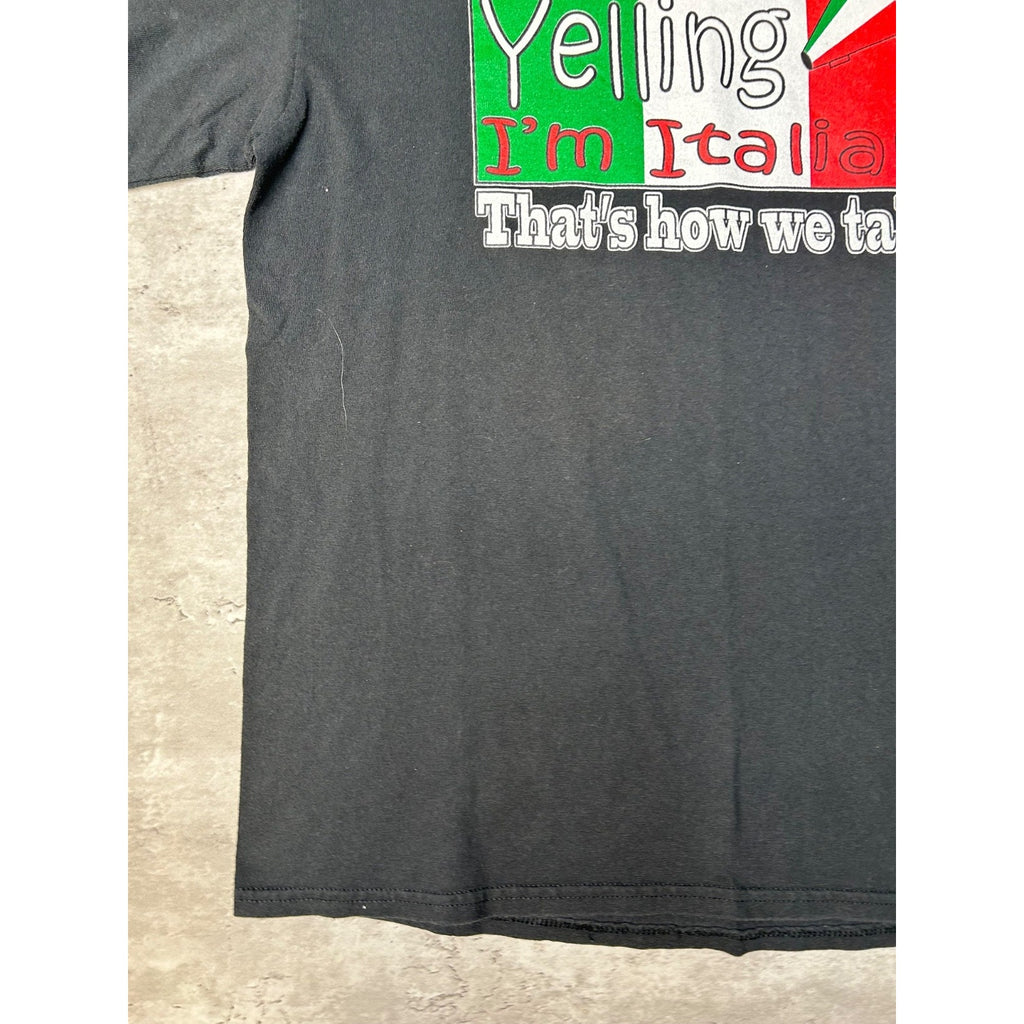 Vintage Im Not Yelling Im Italian Comedy Slogan Graphic T-Shirt Size Large
