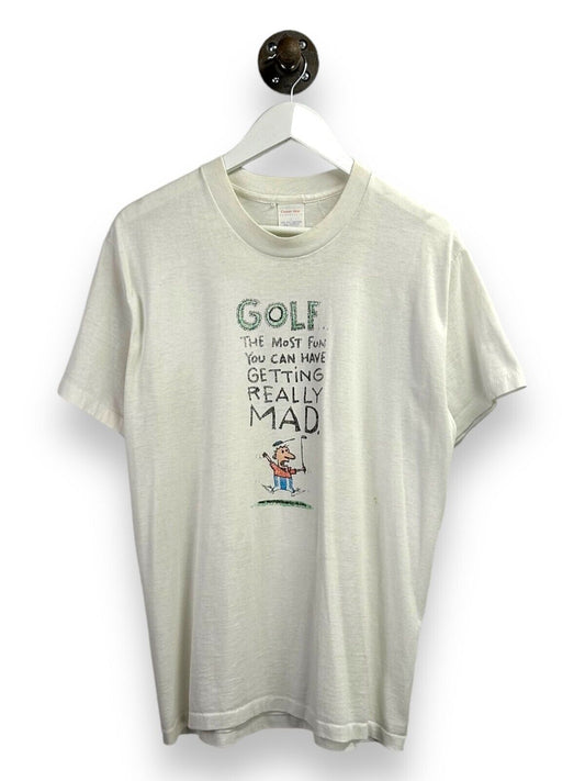 Vintage 90s Golf Most Fun You Can Have Getting Mad Comedy T-Shirt Size Large