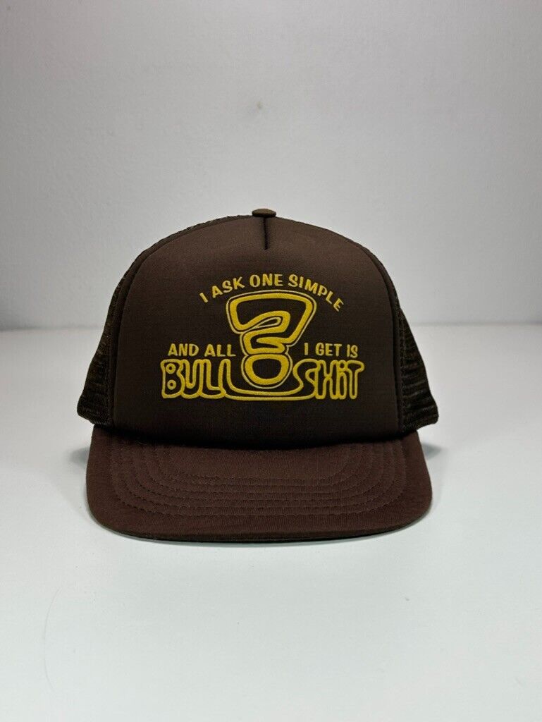 Vintage I Ask One Simple Question Slogan Trucker Snapback Hat OSFA