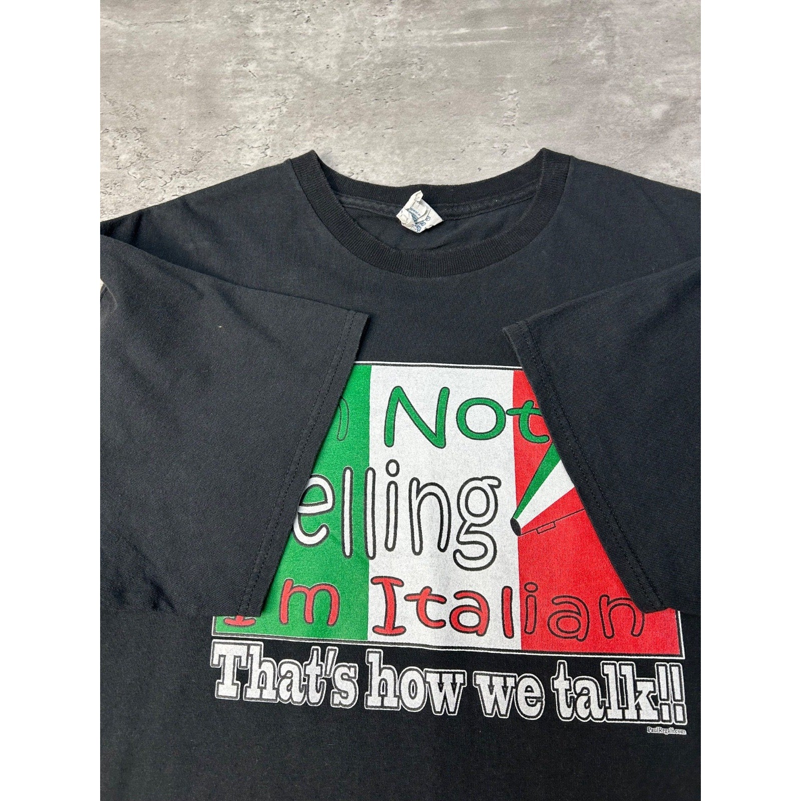 Vintage Im Not Yelling Im Italian Comedy Slogan Graphic T-Shirt Size Large